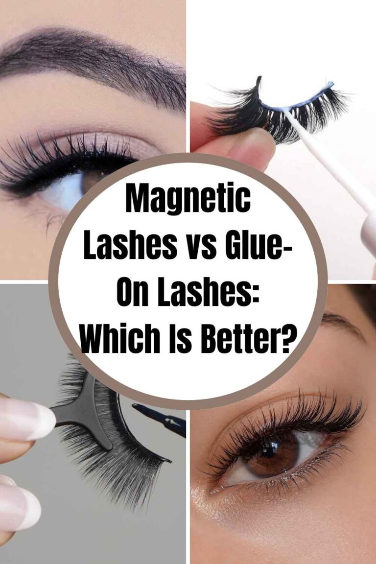 Magnetic Lashes vs Glue-On Lashes Which Is Better