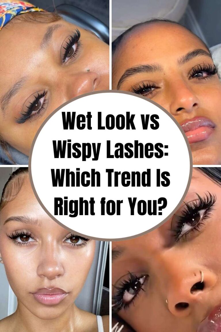 Wet Look vs Wispy Lashes Which Trend Is Right for You